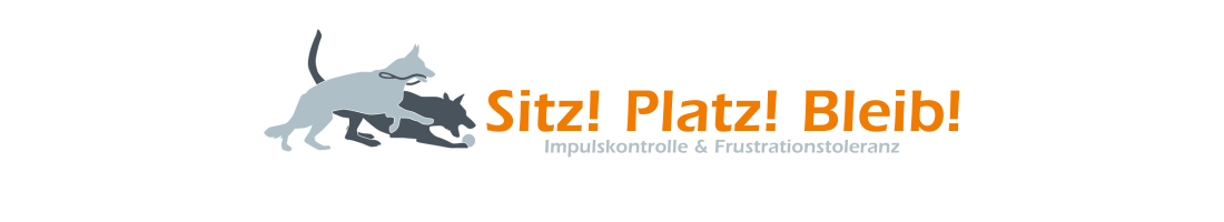 Workshop: Sitz! Platz! Bleib! - Impuslkontrolle & Frustrationstoleranz
